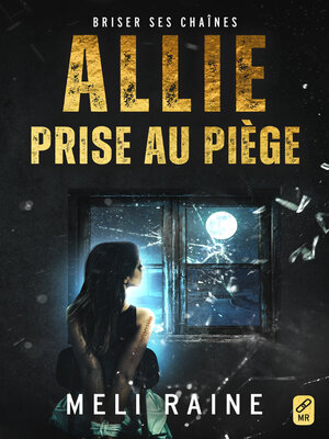 cover image of Allie prise au piège